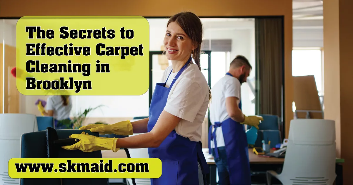 the secrets to effective carpet cleaning in brooklyn